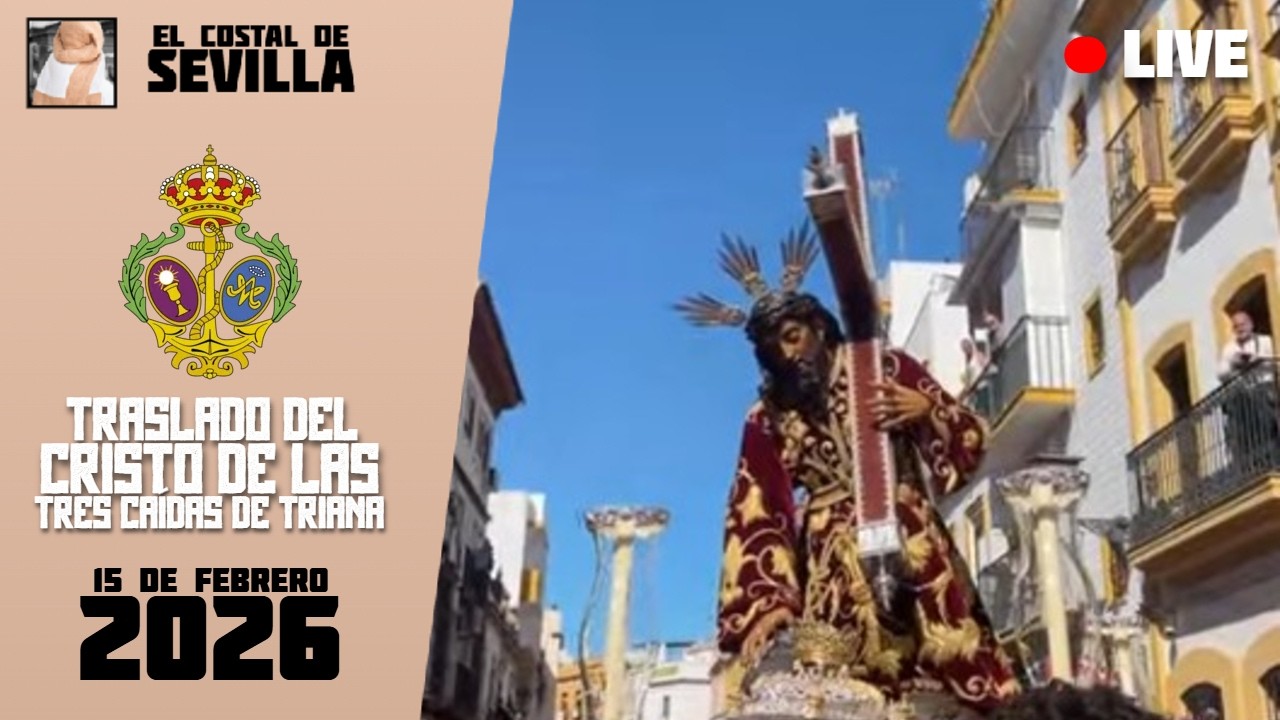 Traslado del Cristo de las Tres Caídas de Triana - TRASLADO COMPLETO