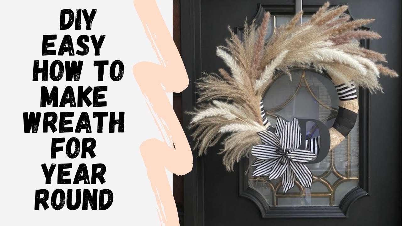 DIY EASY HOW TO MAKE A DOOR WREATH EPISODE 1 YEAR ROUND LOOK!