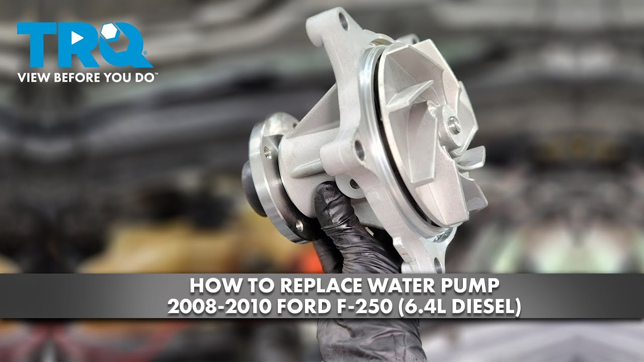 How to Replace Water Pump 2008-2010 Ford F-250 (6.4L Diesel)