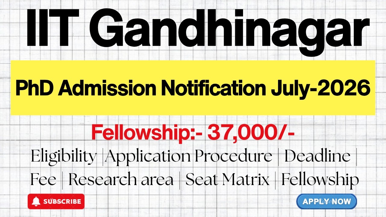 IIT Gandhinagar PhD Admission 2026 | July Session Notification Out | Apply Now | HustleWithRishu