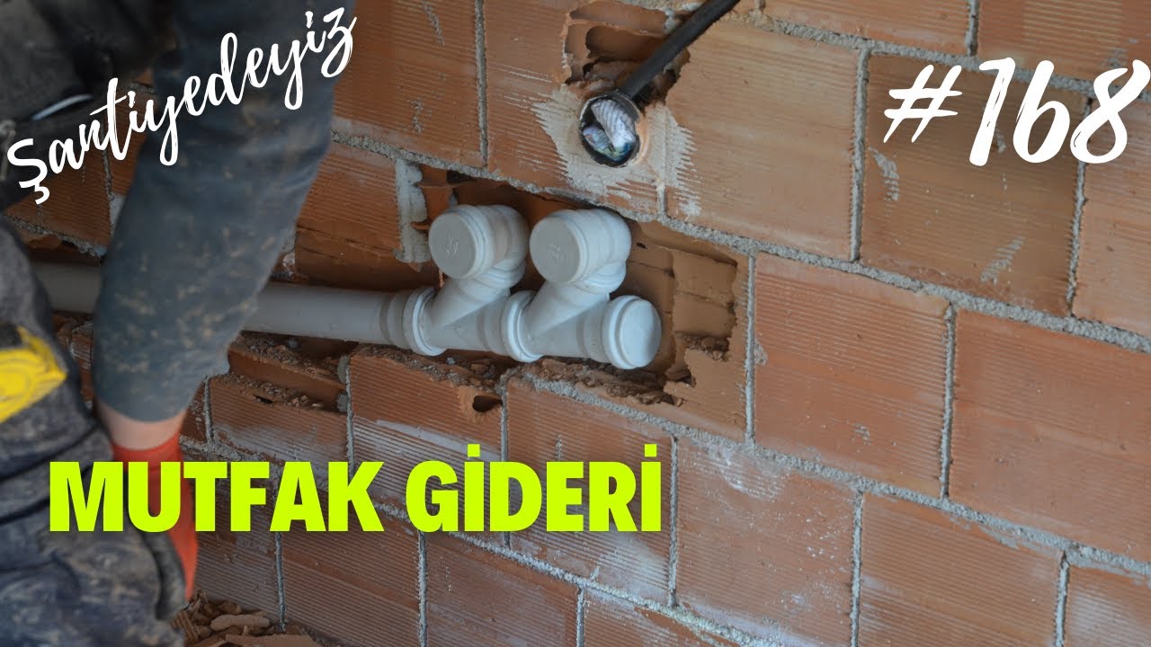 #168 Mutfak Gideri | Pis Su Ana Kolonu | Şantiyedeyiz