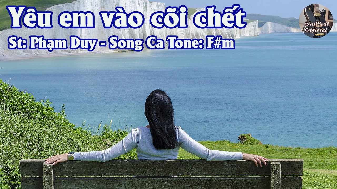 Karaoke Song Ca Yêu Em Vào Cõi Chết | Song Ca & Tình Khúc