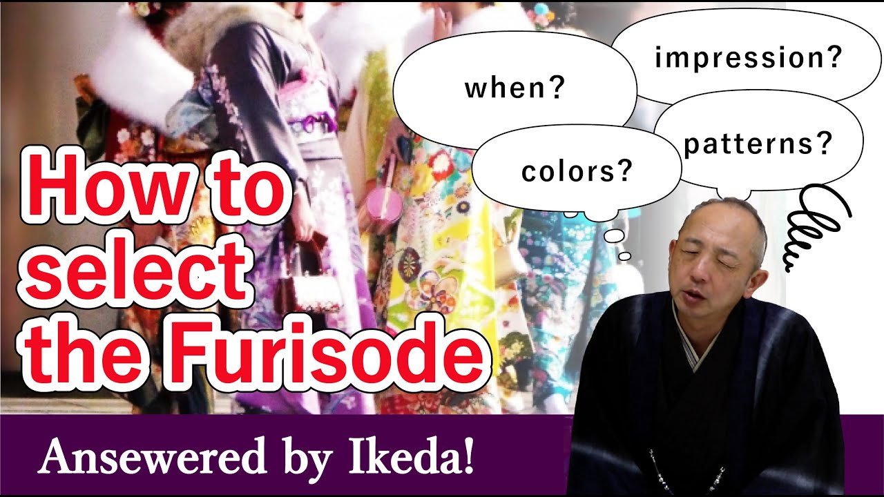 How to select the Furisode(Formal Kimono) - English sub  [Answered by Ikeda]
