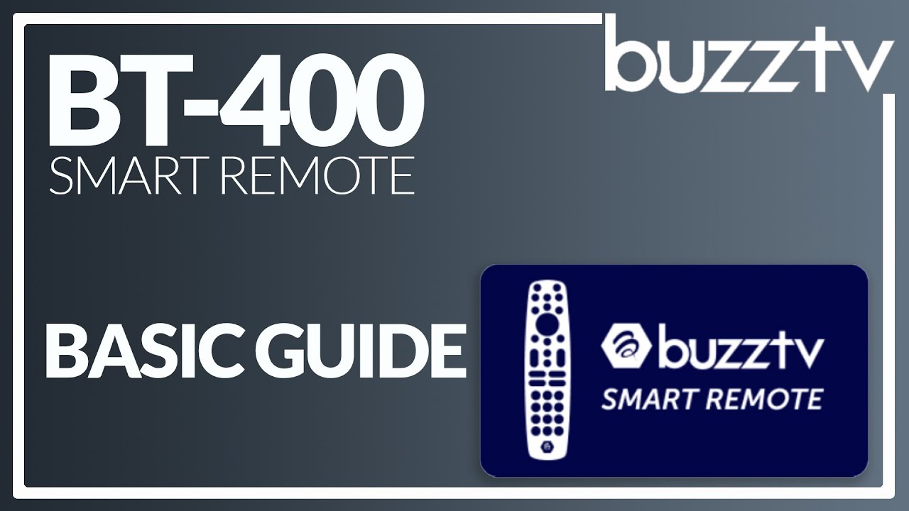 BT-400 Smart Remote |  Quick Guide