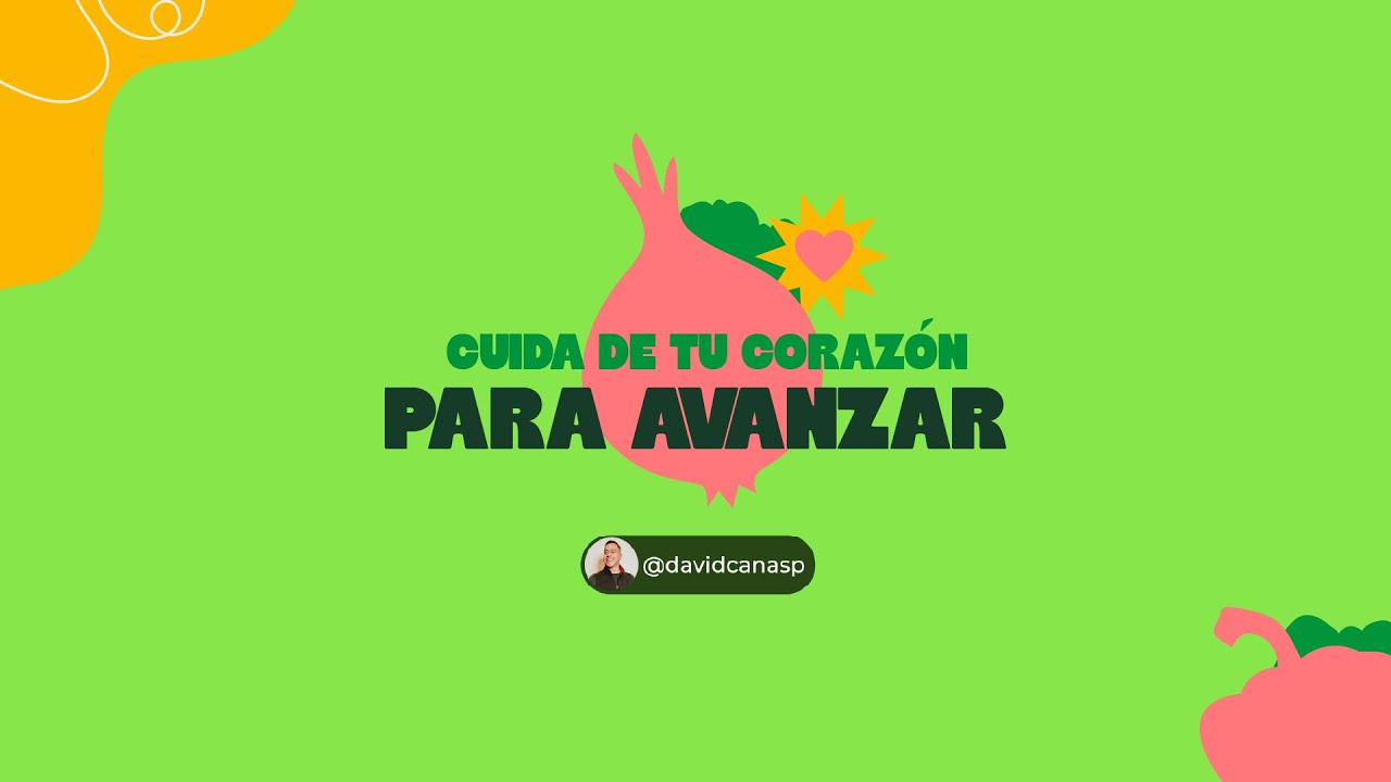 Cuida de tu corazón para avanzar | Pastor David Cañas | 1 de febrero 2026