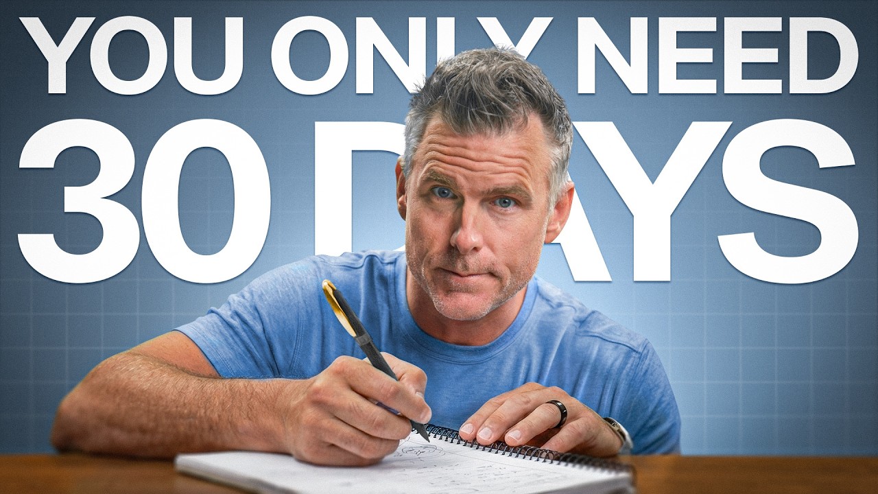 How to Change Your Life in 30 Days