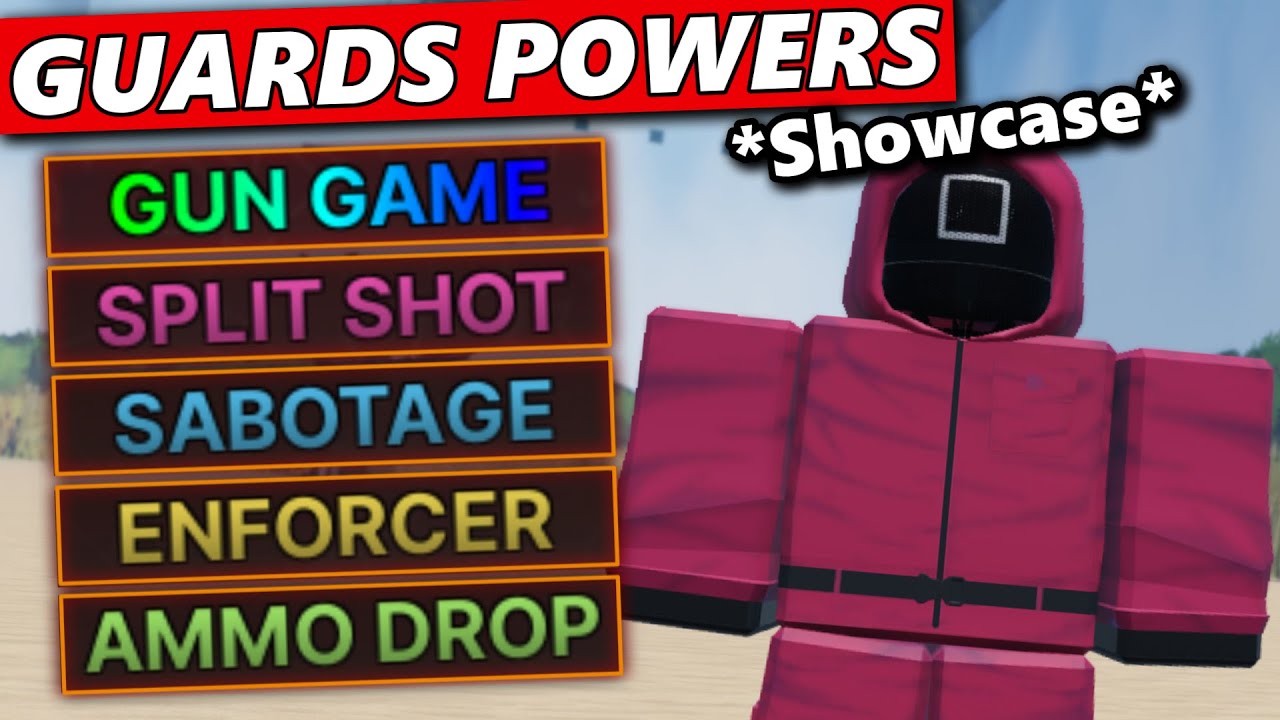 ALL GUARDS POWERS SHOWCASE IN INK GAME