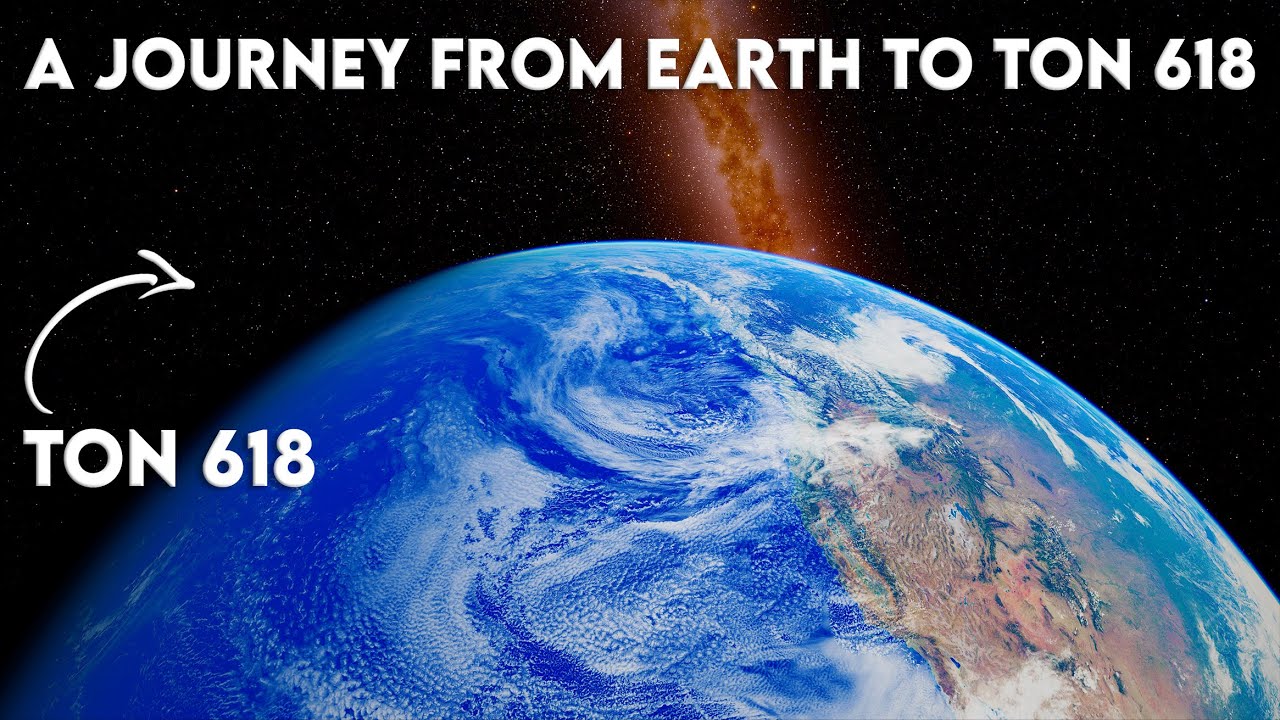 A Journey from Earth to TON 618, one of the largest black holes ever found – Space Engine