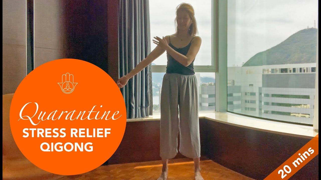 Quarantine stress relief qigong
