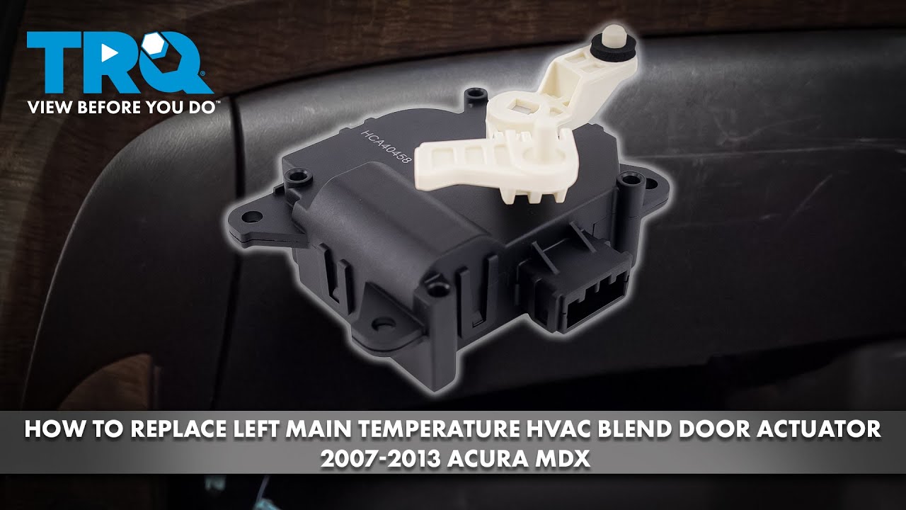 Как заменить привод заслонки смесителя HVAC с левой стороны на Acura MDX 2007-2013