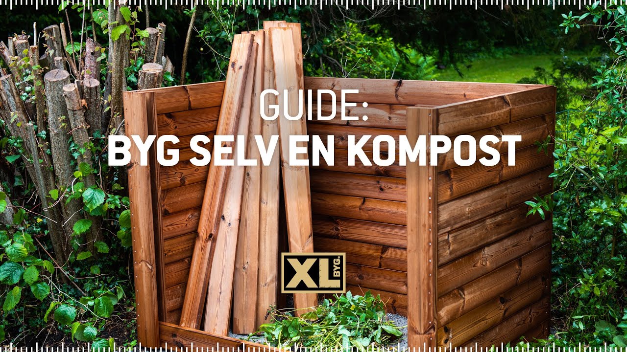 Sådan bygger du din egen kompost med Emma Martiny og XL-BYG