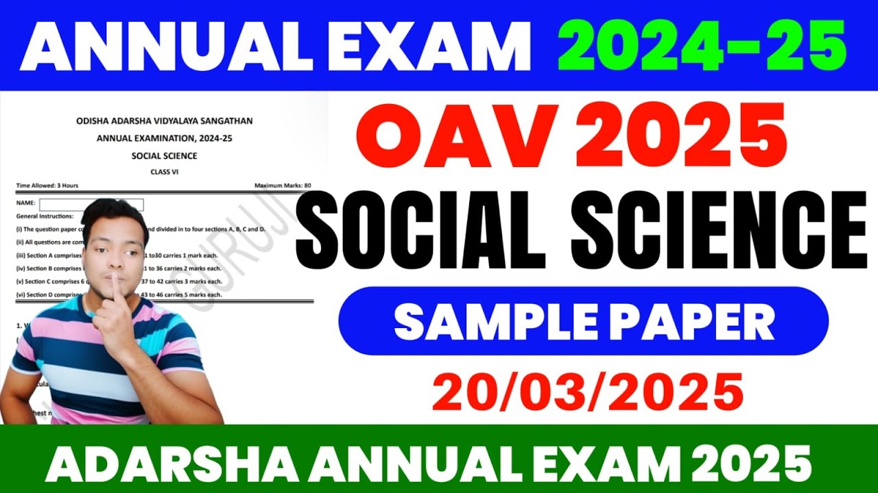 Odisha Adarsha Vidyalaya Class 6 Annual exam 2025|OAV Class 6 Social Science Annual Exam Question