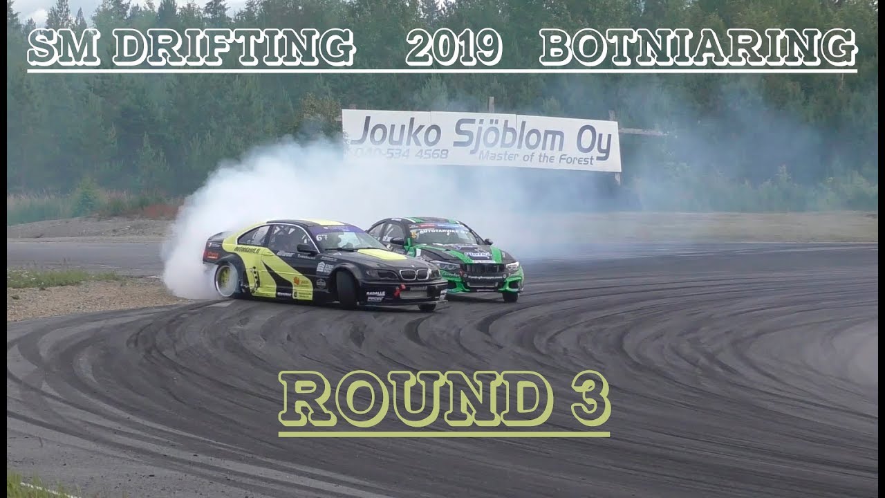 SM DRIFTING 2019 - ROUND 3 - BOTNIARING