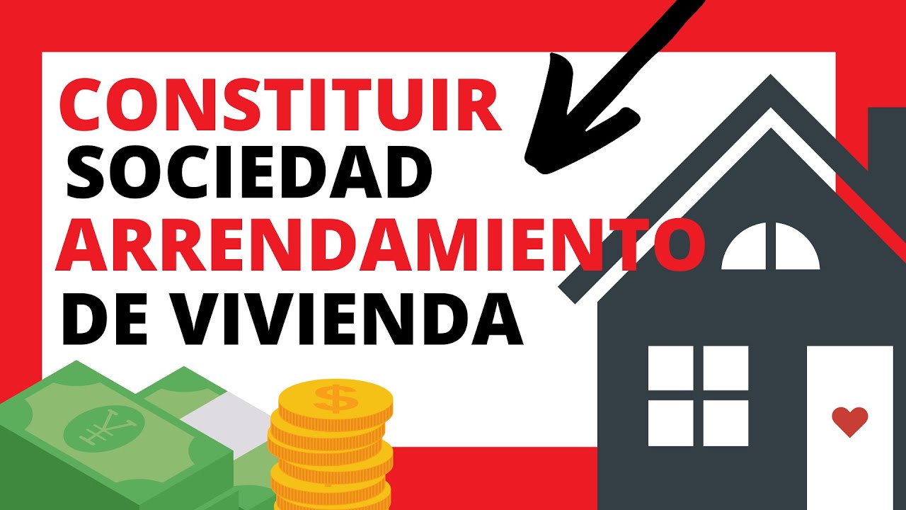 🏠BENEFICIOS DE CONSTITUIR UNA SOCIEDAD DEDICADA AL ARRENDAMIENTO DE VIVIENDAS