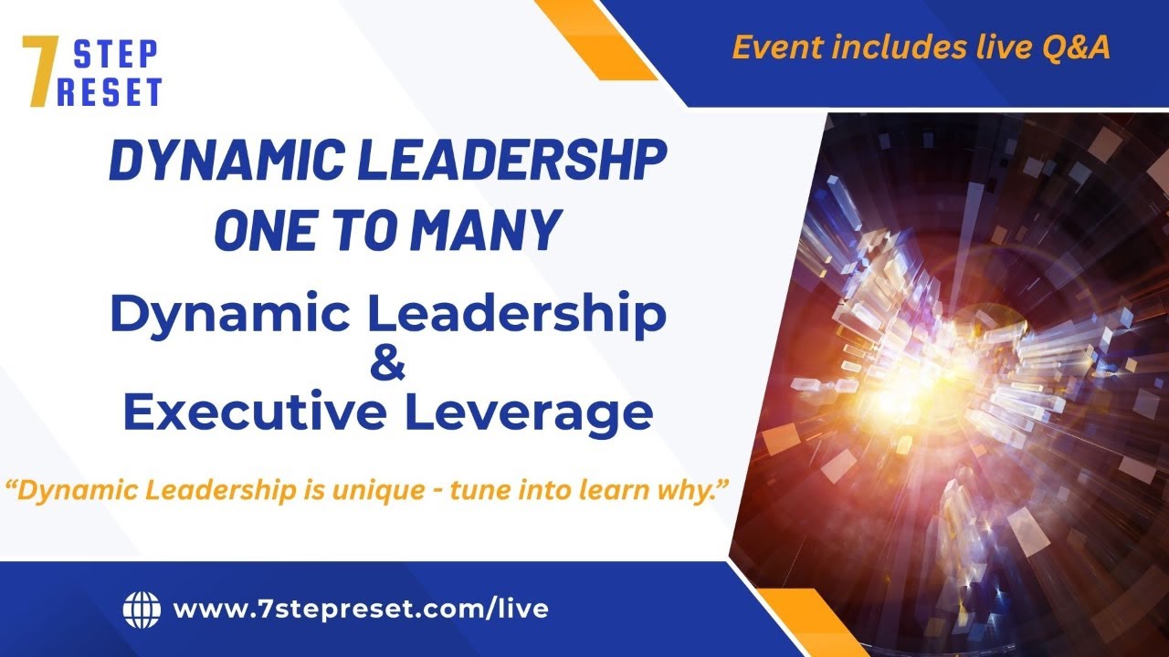 Dynamic Leadership At The Executive Level