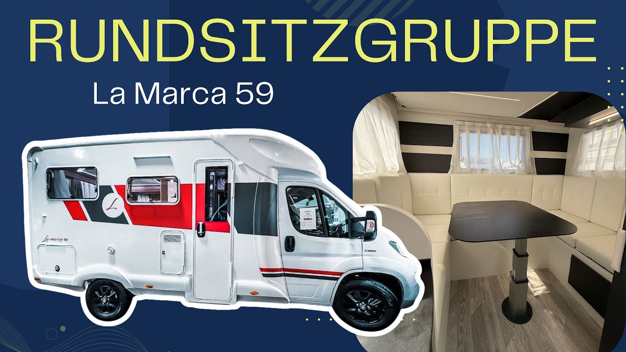 NEU 2026: La Marca 59 – Teilintegrierter Wohntraum mit Rundsitzgruppe! 🚐✨