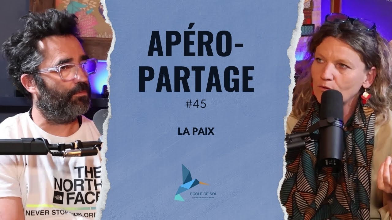 APÉRO-PARTAGE #45 : LA PAIX