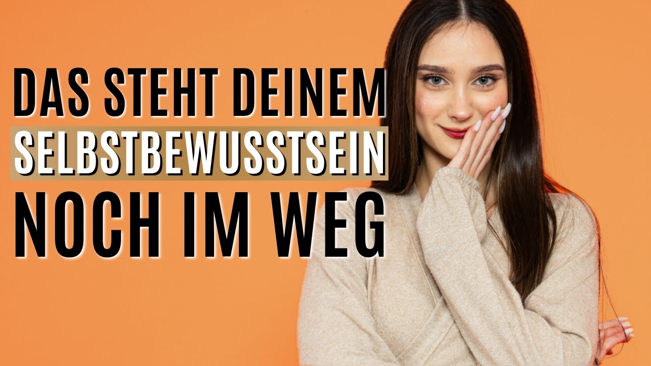 Was tun, um als scheinbar erfolgreiche Frau wirklich selbstbewusst zu werden?