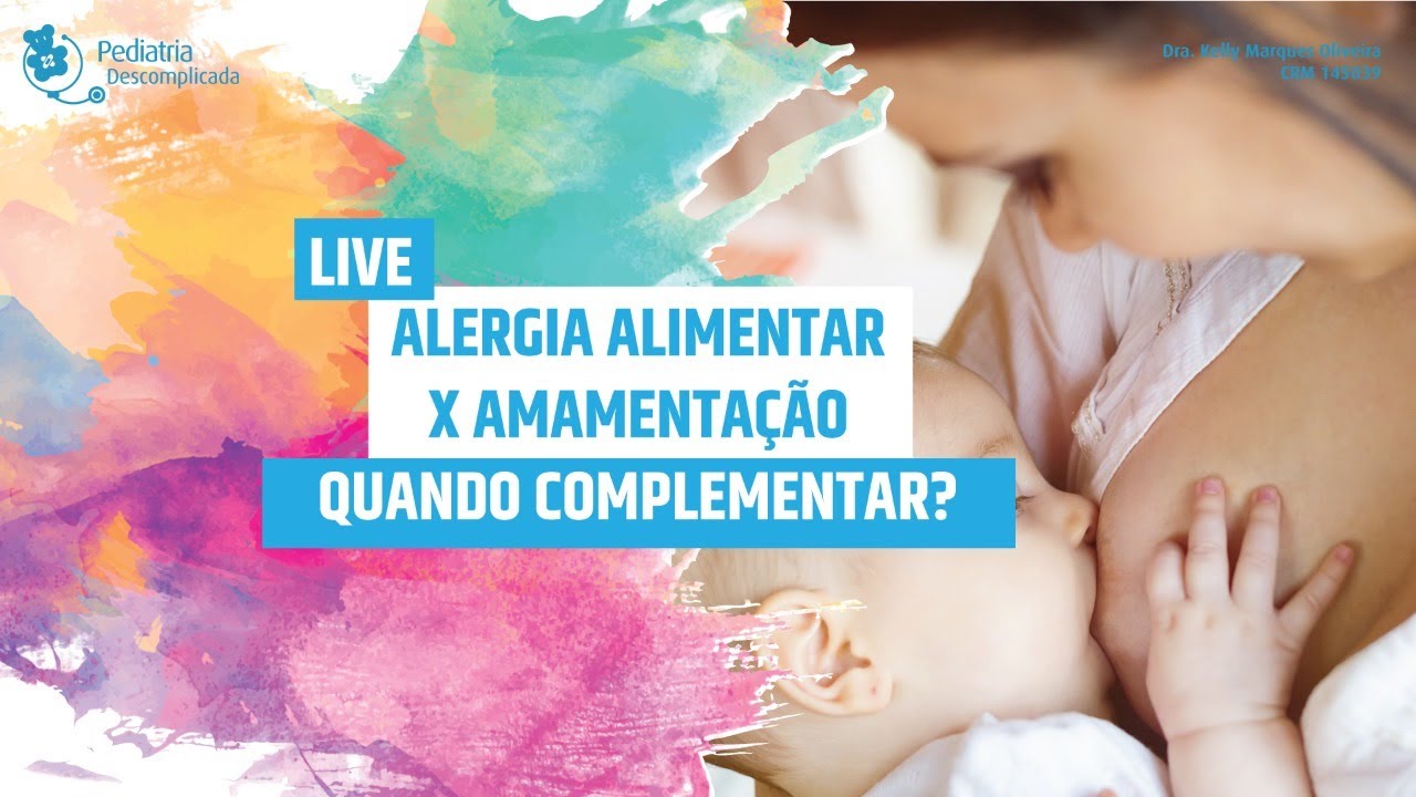 LIVE: AMAMENTA&Ccedil;&Atilde;O E COMPLEMENTO: A F&Oacute;RMULA &Eacute; A VIL&Atilde;? - DR MOISES | Pediatria Descomplicada