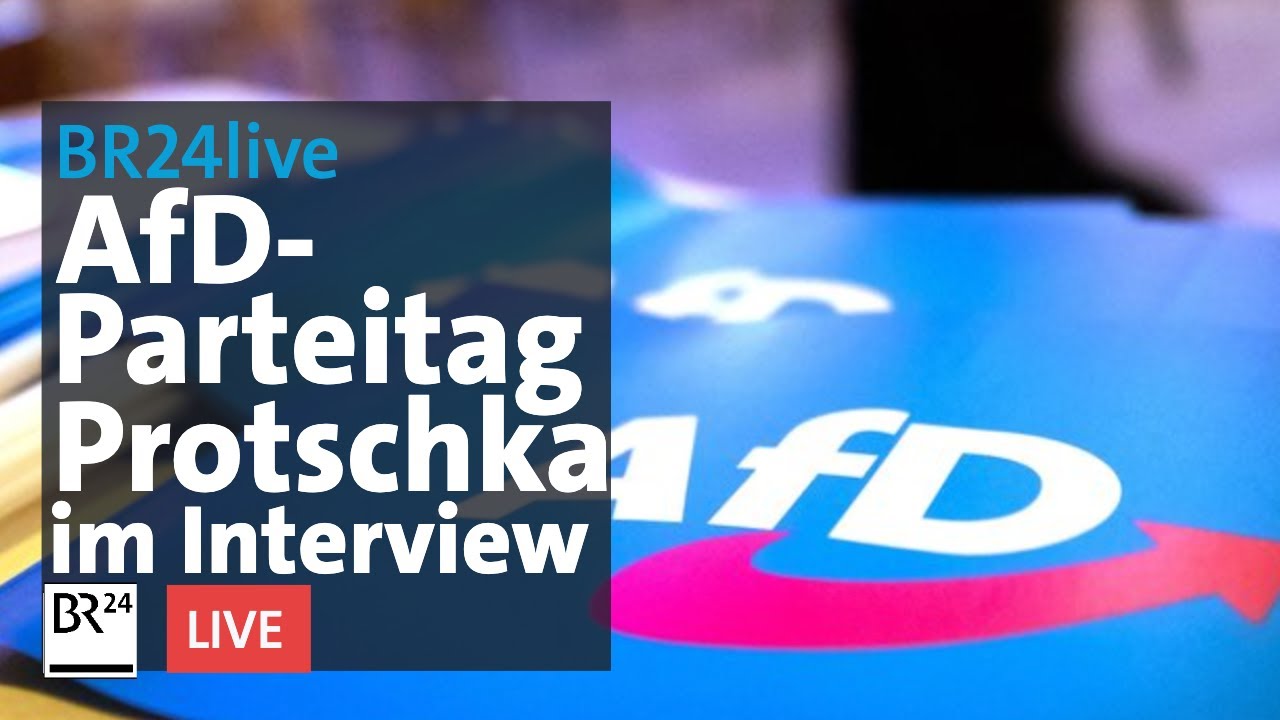 BR24live: AfD-Parteitag in Greding - Interview mit Stephan Protschka | BR24live
