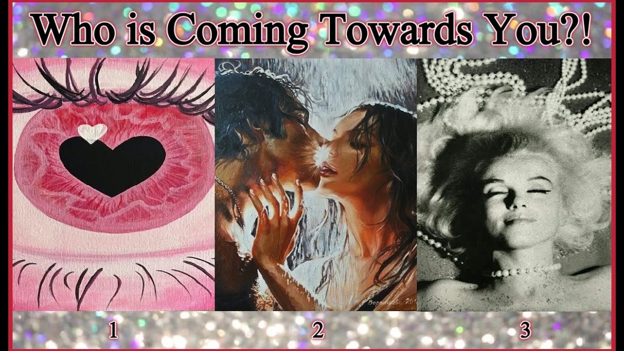 WHO IS COMING TOWARD YOU?!💋👀💕 PICK A CARD TAROT READING🔮