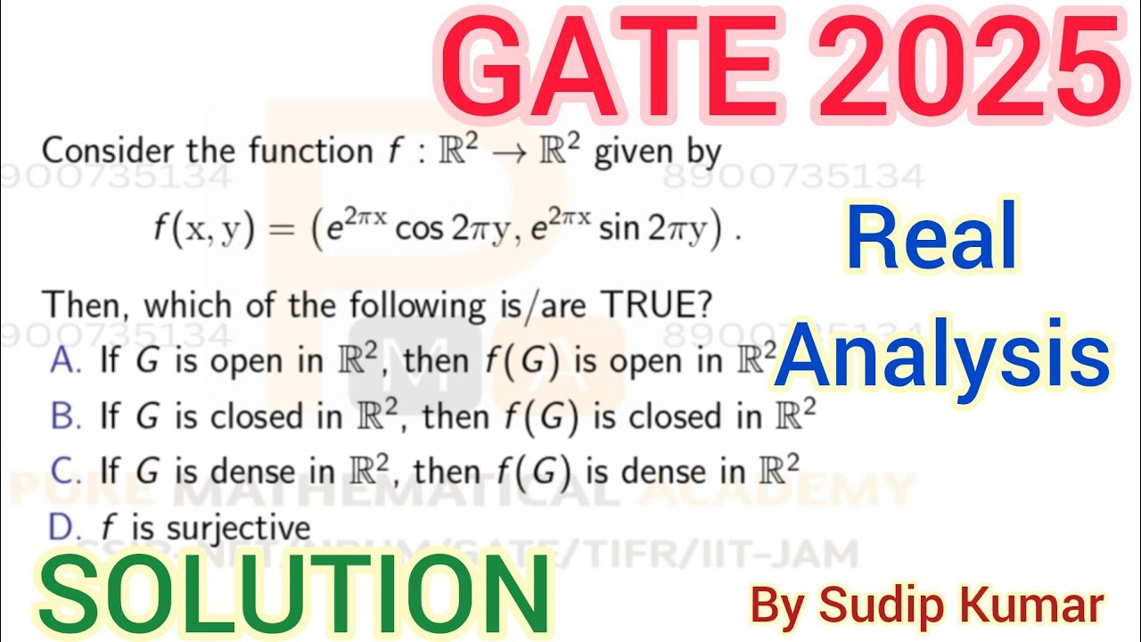 GATE 2025 Real Analysis Solution | Function of Several Variables GATE PYQ Solution | GATE 2025 Math