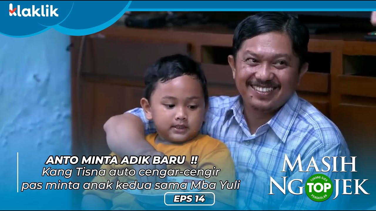 TUKANG OJEK PENGKOLAN HARI INI | GIMANA YA KALO ANTO PUNYA ADIK?? #KOMPILASIKLAKLIK