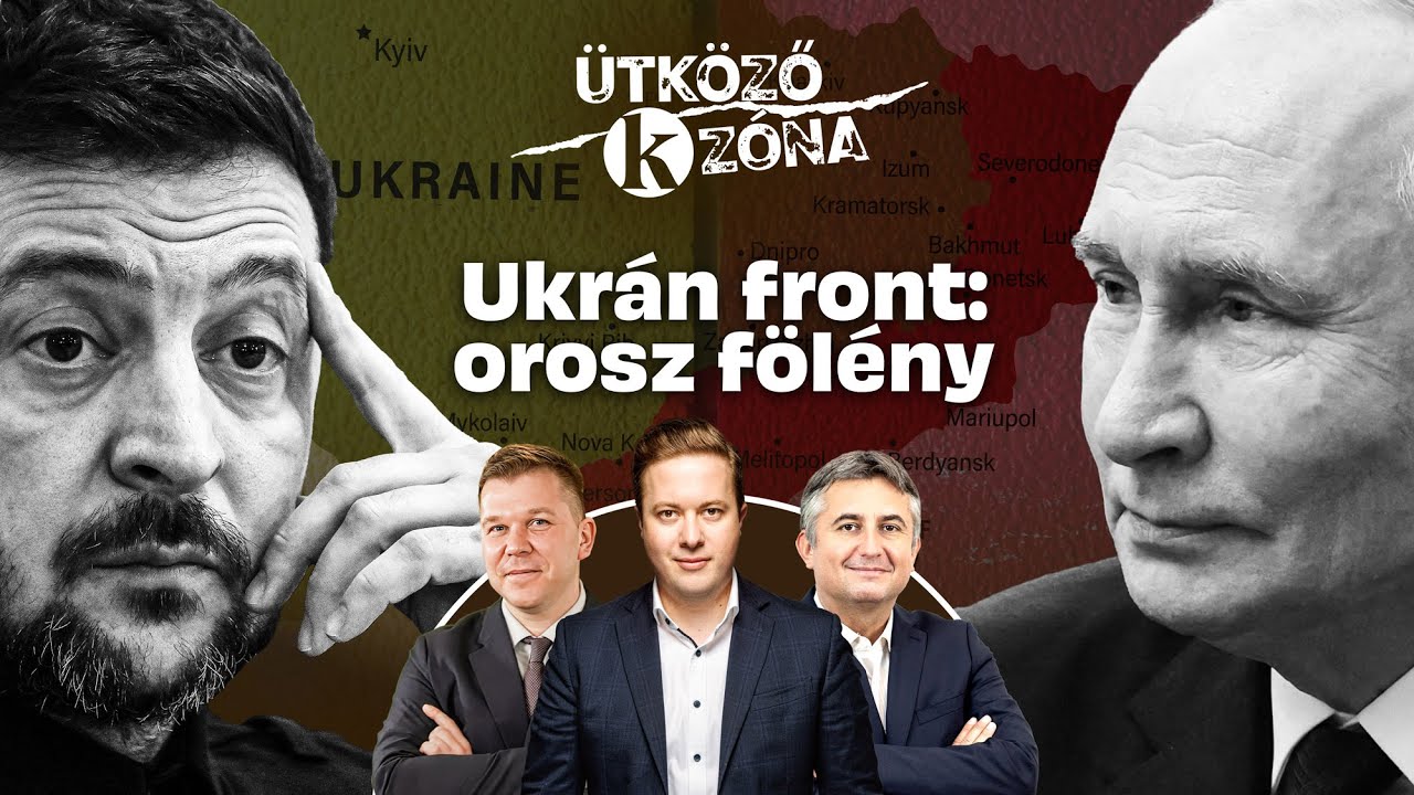 Krízis a fronton: Zelenszkij Európát sürgeti – Ütközőzóna: Bendarzsevszkij Anton - Demkó Attila