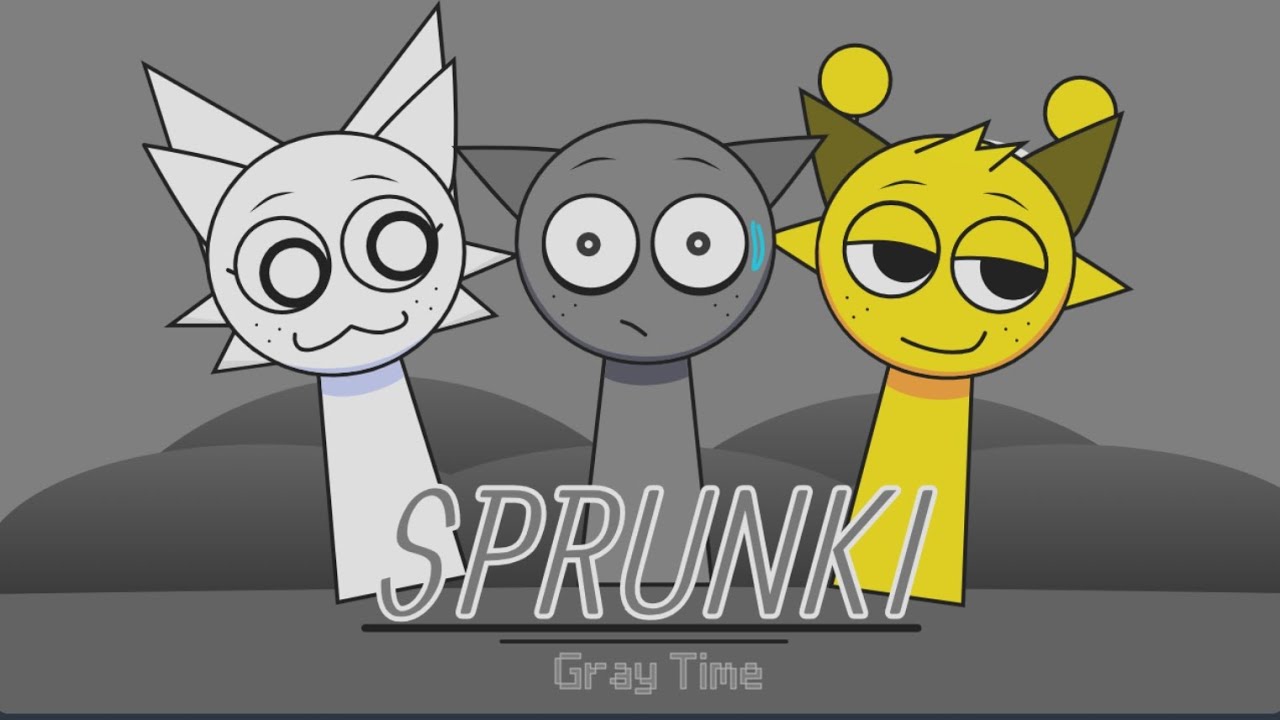 (Official)Sprunki Gray Time