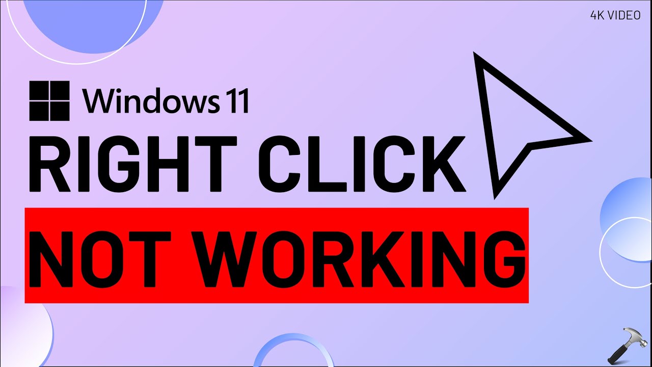 Solved: Right click not working in Windows 11