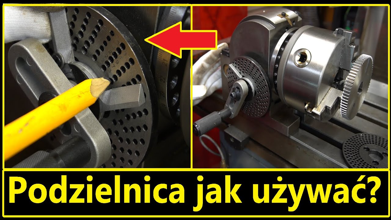 Podzielnica jak używać obliczanie zastosowanie zasady działania podzielnicy uniwersalnej frezarki