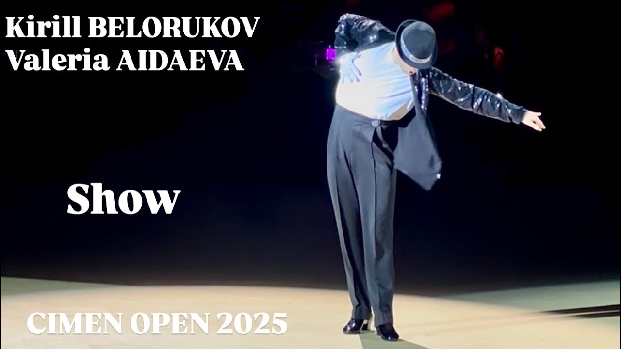 Kirill Belorukov - Valeria Aidaeva | Cimen Open 2025 | Show | Shanghai