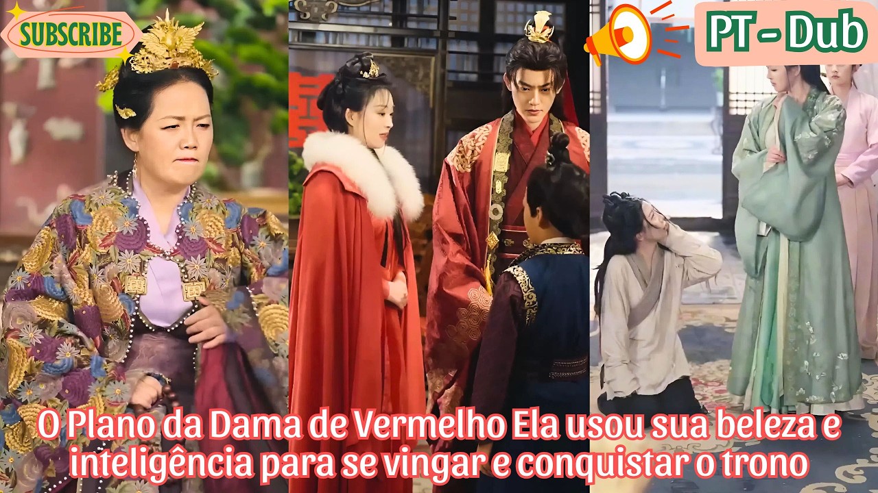 O Plano da Dama de Vermelho Ela usou sua beleza e inteligência para se vingar e conquistar o trono