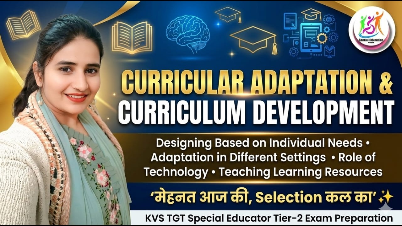 Special Education Important Topic | Curricular Adaptation Full Explained