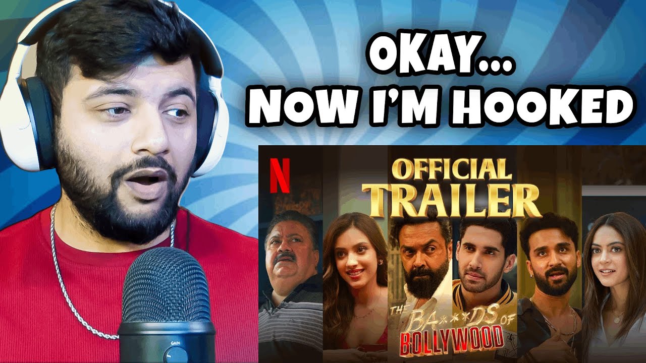 Pakistani Reacts to The Ba***ds Of Bollywood | Official Trailer