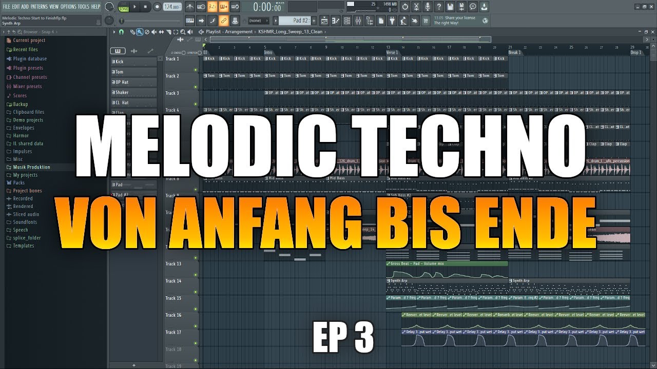 Melodic Techno Track von Anfang bis Ende produzieren | Ep. 3 | FL Studio