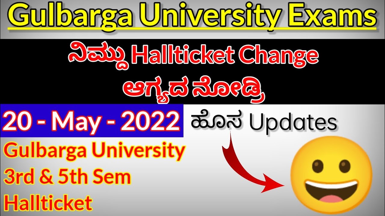 Hallticket Changed Gulbarga University Karnataka Exam date Timetable UG Degree Course