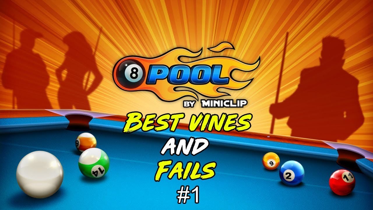 Best Vines and Fails #1 (8 Ball Pool)