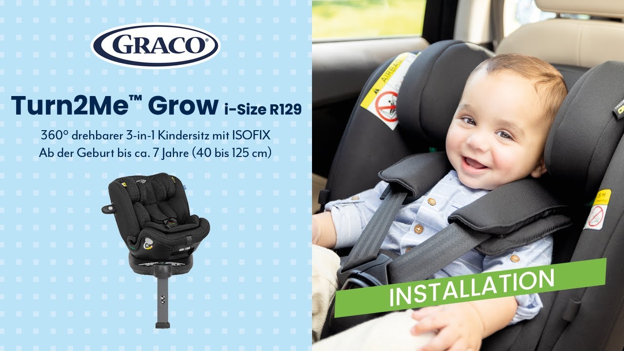 Anleitung | So installiert ihr den Graco Turn2Me™ Grow i-Size R129 Kindersitz