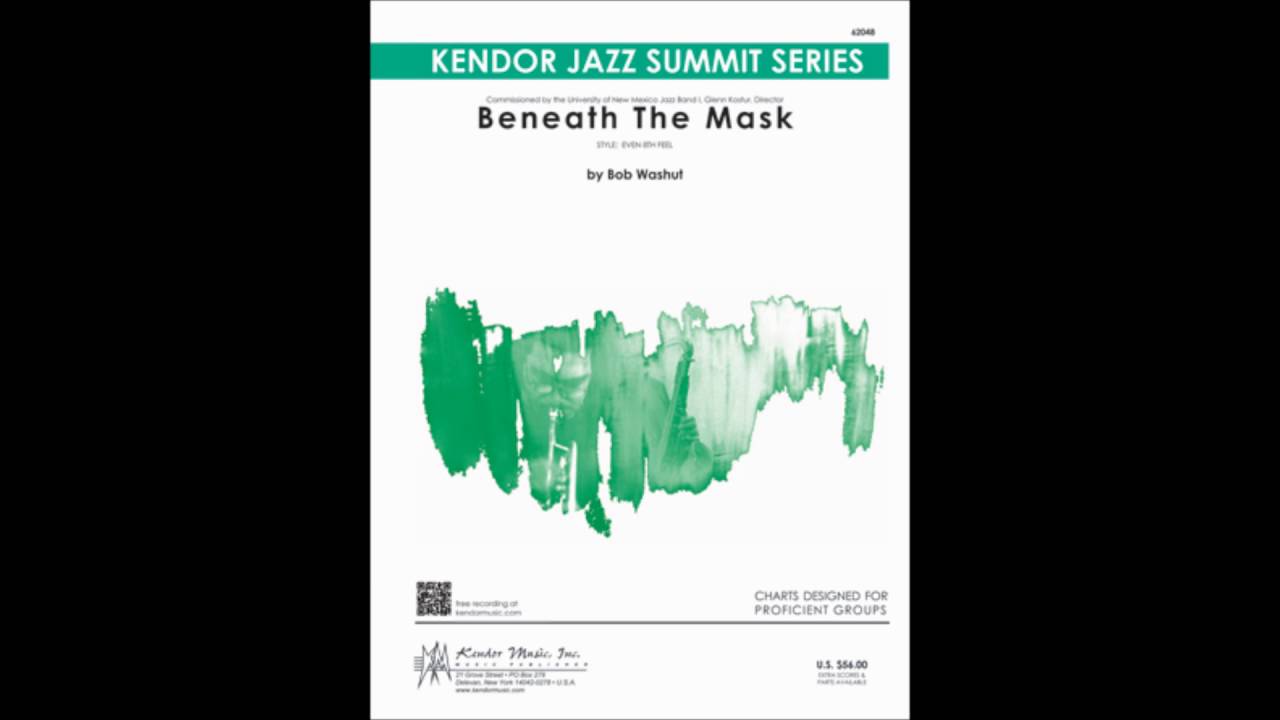 Beneath The Mask by Bob Washut