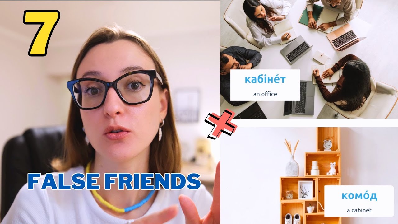 🤯 7 Words That Have Different Meaning in Ukrainian and English - False Friends