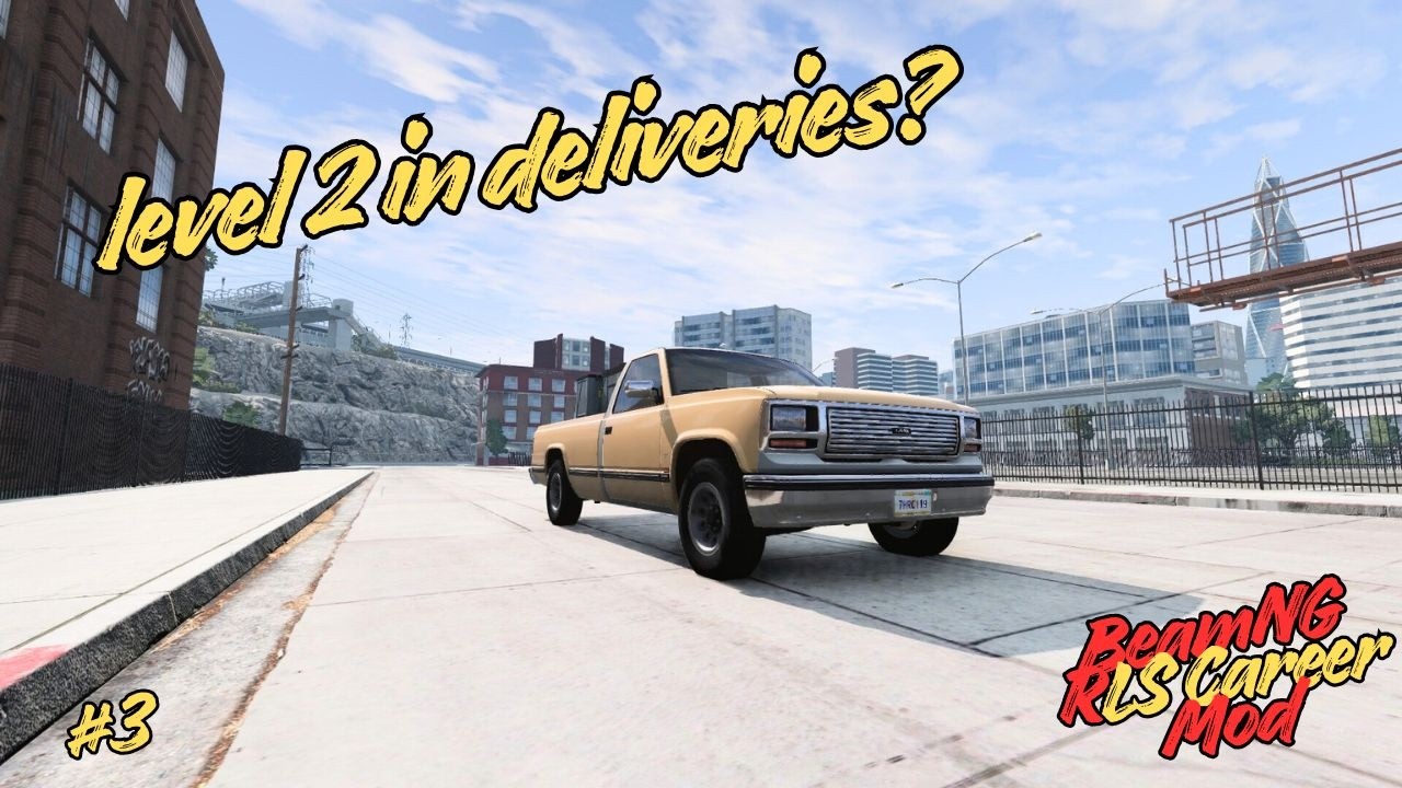 Trying to reach level 2 in deliveries as fast as possible | RLS Career Mod |  BeamNG Drive