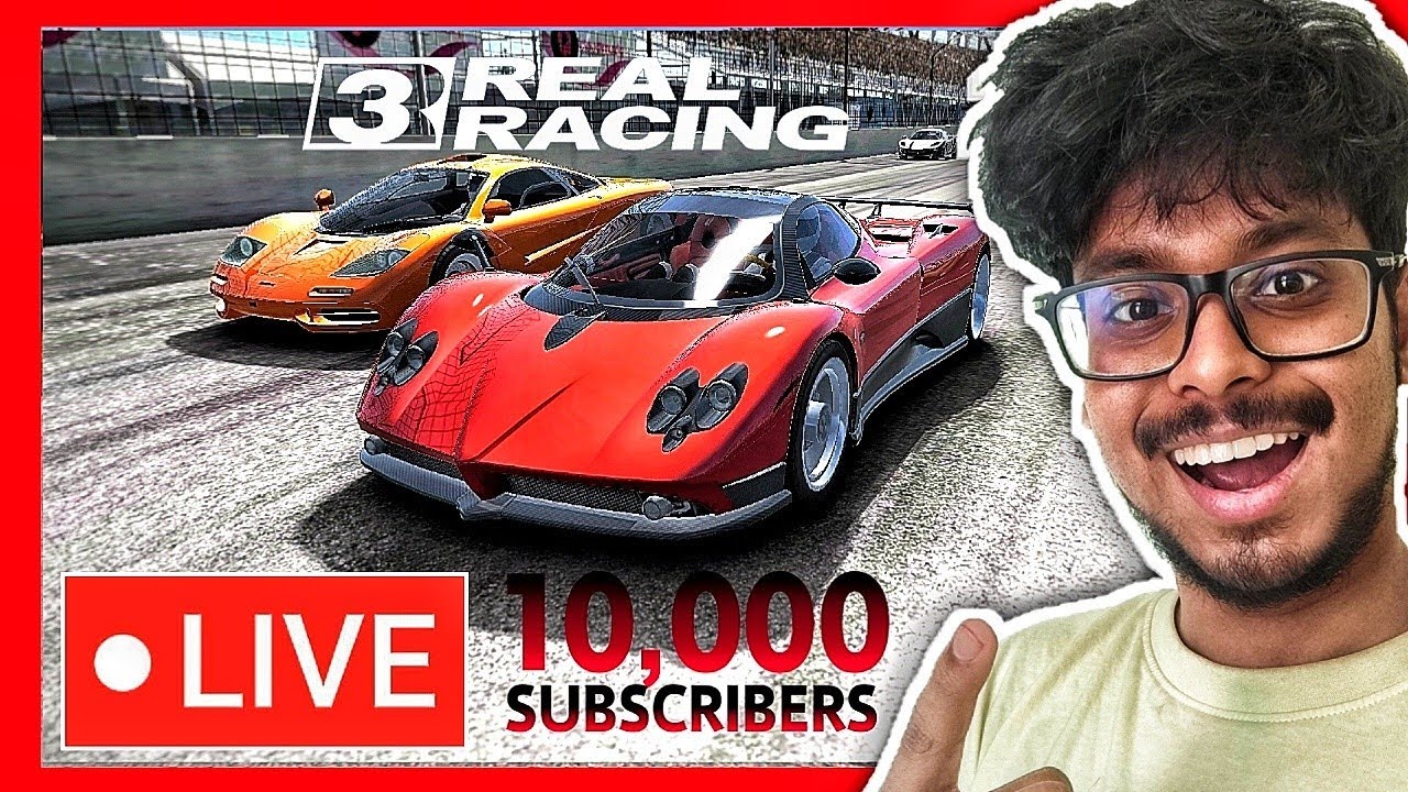 10,000 Subs🏆& Enjoying REAL RACING 3 before it's Gone 👋🏻🤧#6  🔴LIVE🔴