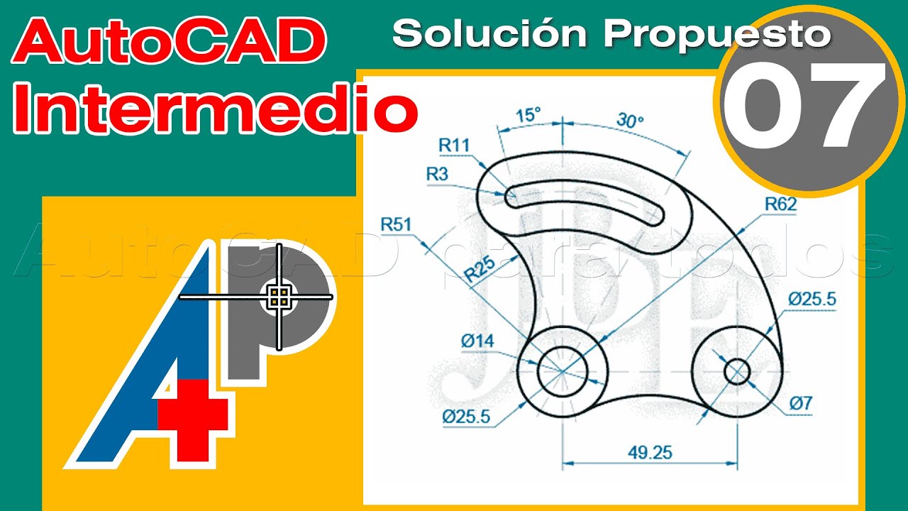 Solución Propuesto 07 - AutoCAD Intermedio