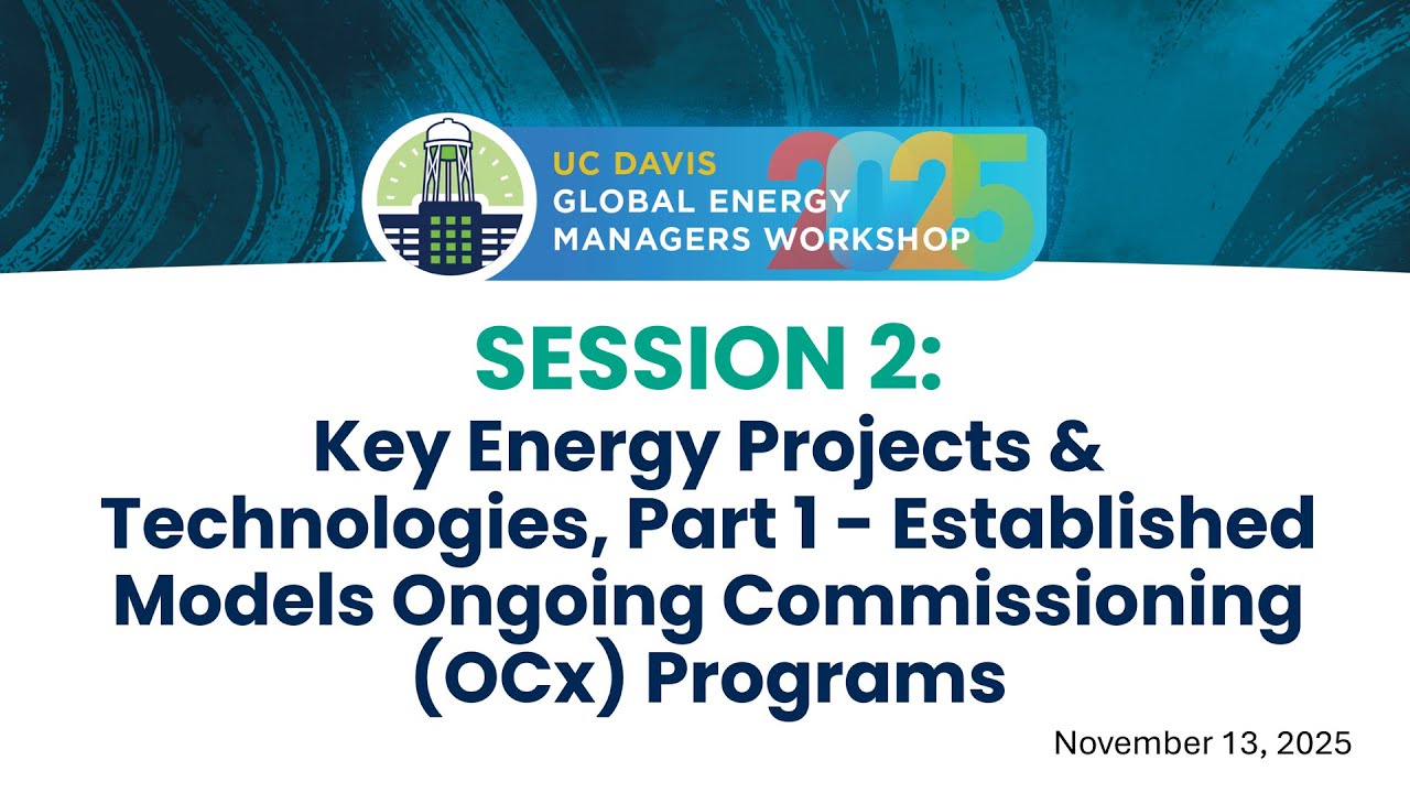 Session 2: Key Energy Projects & Technologies, Pt1: Established Models (OCx) Programs