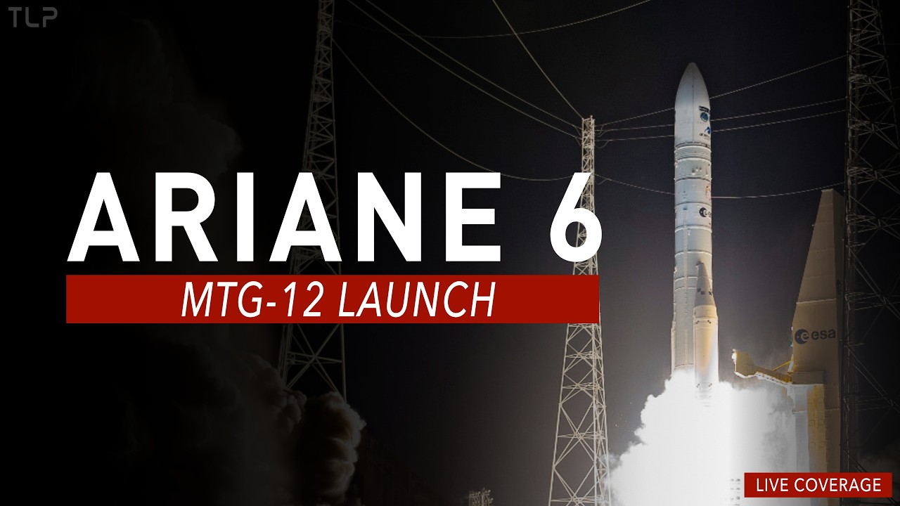 LIVE! Arianespace Ariane 6 MTG-12 Launch