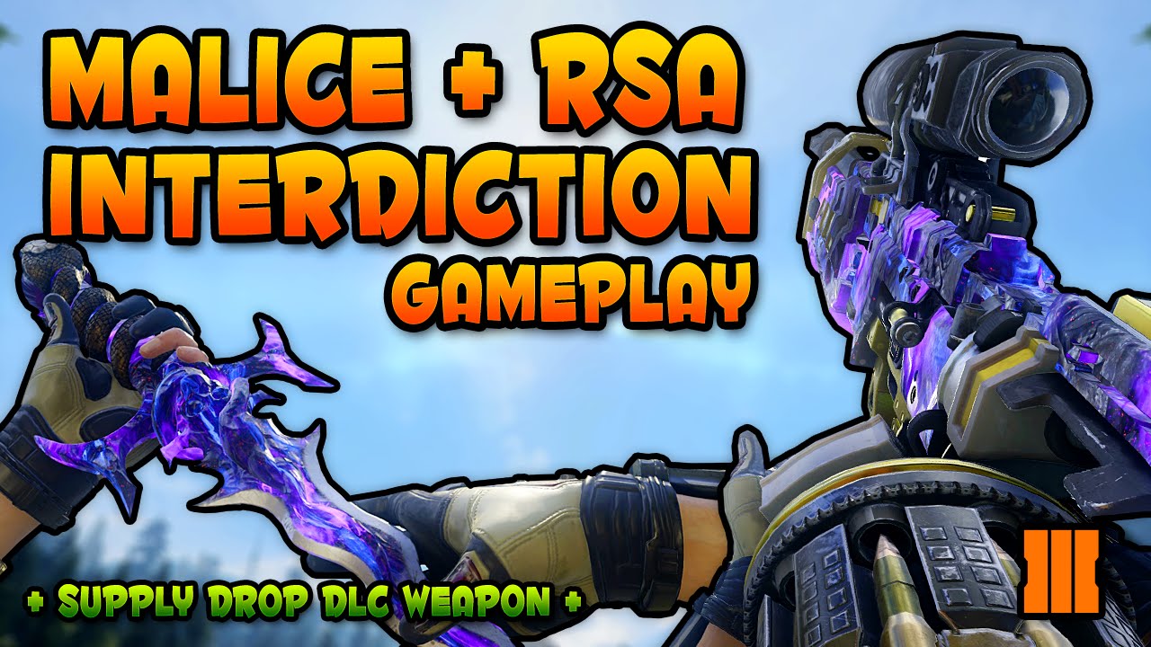 RSA Interdiction & Malice Dark Matter Gameplay! What a Horrid Sniper... [BO3 Supply Drop Weapon DLC]