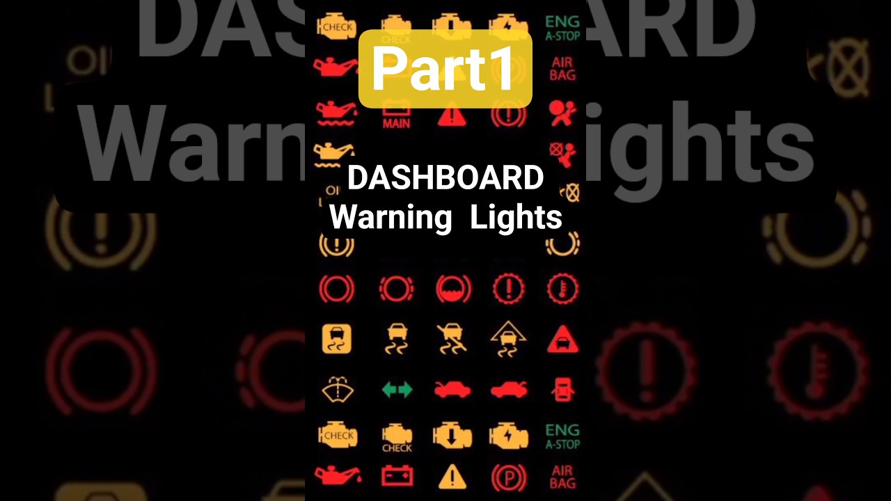 Dashboard Warning Lights Meaning #part1