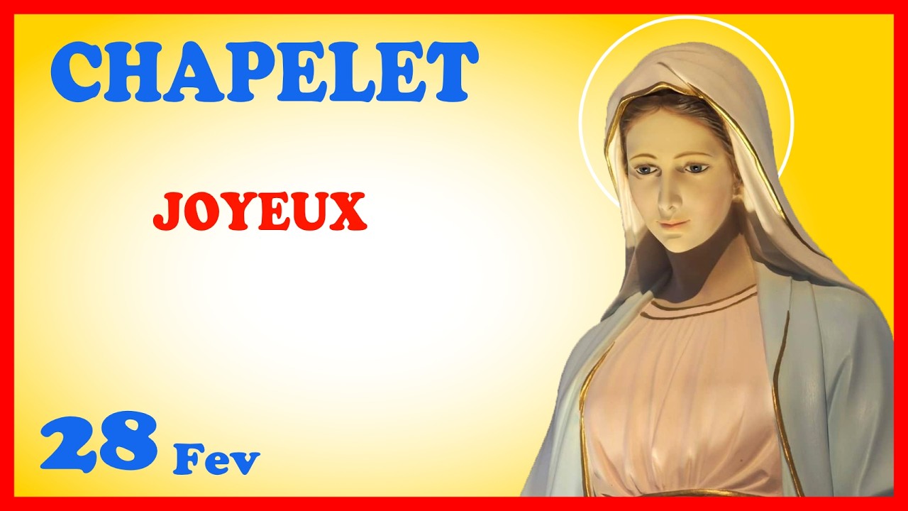 CHAPELET - NDML 🙏 Samedi 28 Février