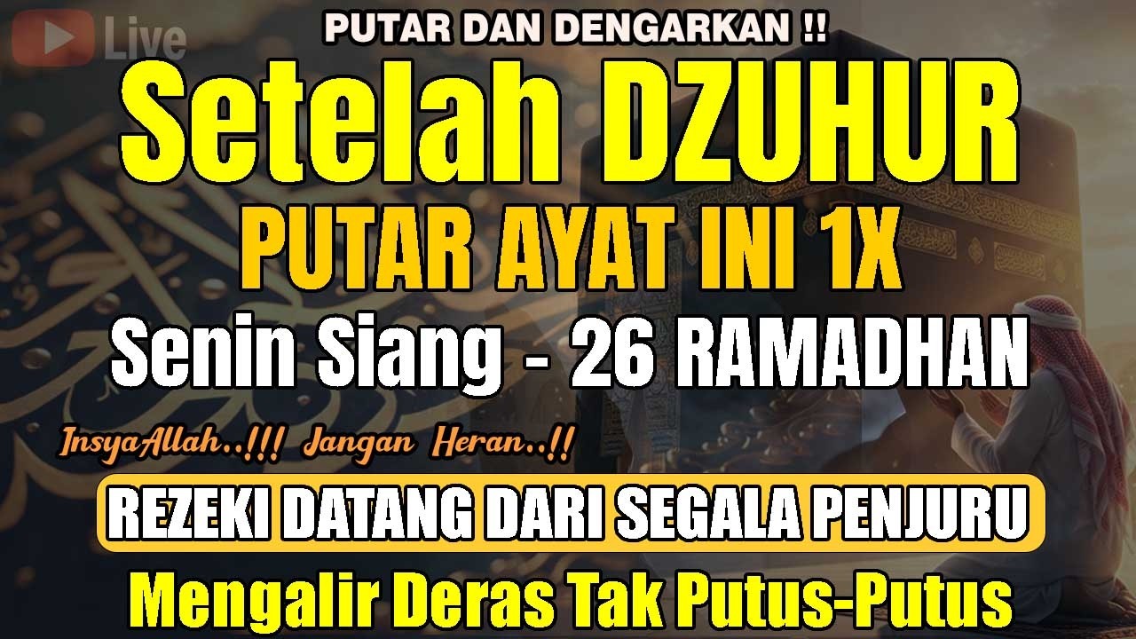 Dahsyatnya Dzikir Siang Hari Senin Berkah | Pembuka Rezeki, Penyembuh Sakit & Pelunas Hutang